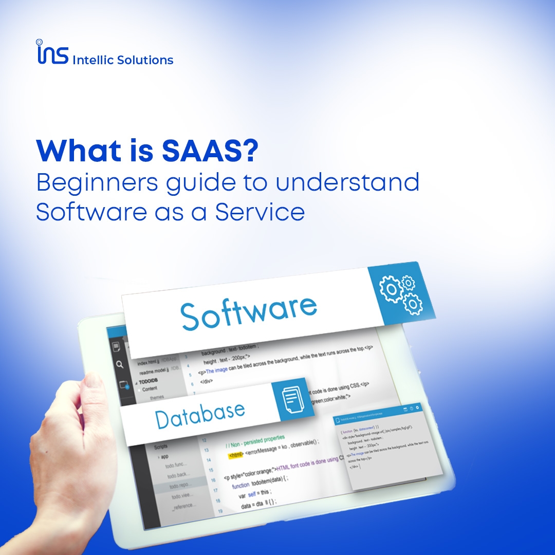 What is SAAS – Beginners guide to understand Software as a Service”
