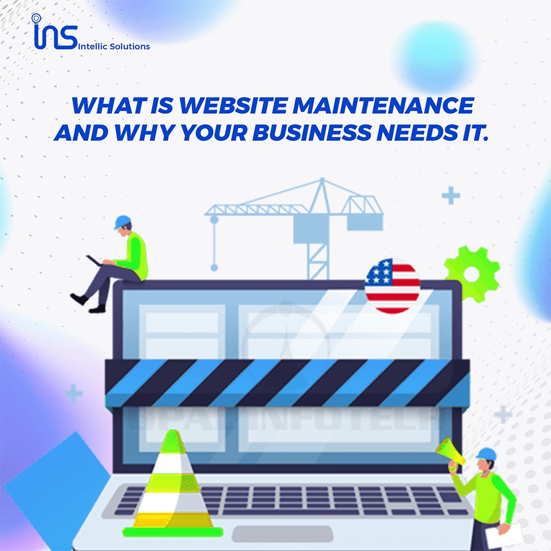What is Website Maintenance and why your Business Needs it.